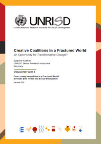 Creative Coalitions in a Fractured World: An Opportunity for Transformative Change?